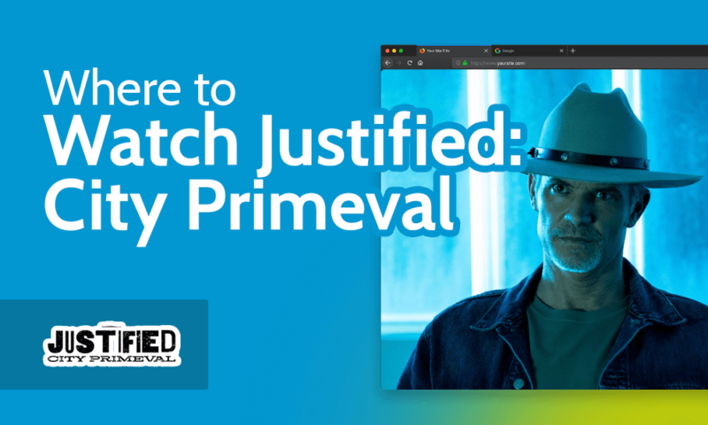 Where to Watch Justified City Primeval