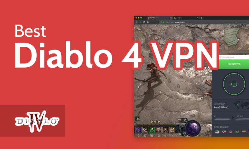 Best Diablo 4 VPN