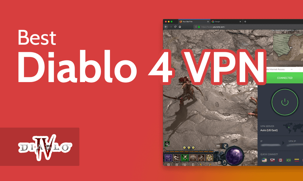 Best Diablo 4 VPN