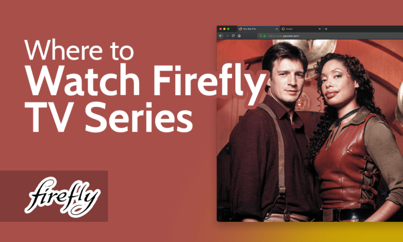 Where to Watch Firefly TV Series