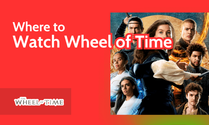 Where to Watch Wheel of Time