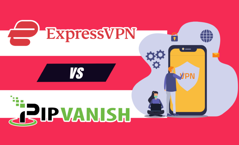 ExpressVPN vs IPVanish