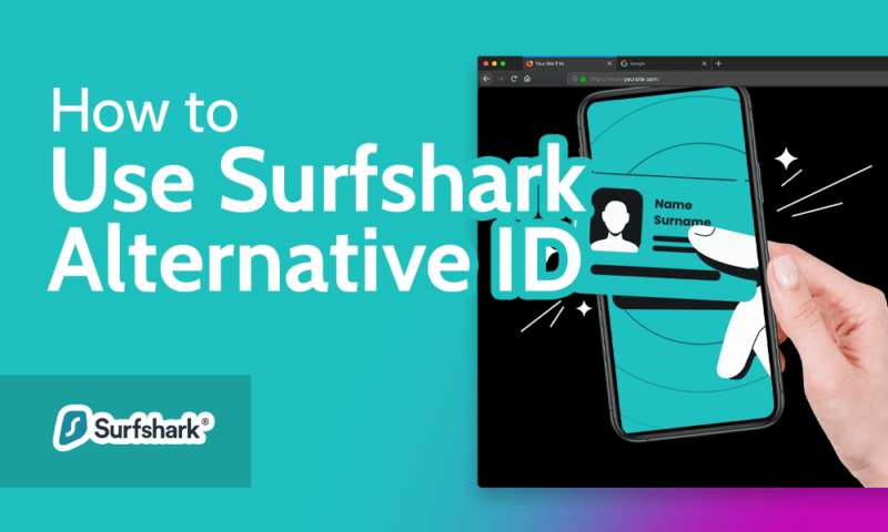 How to Use Surfshark Alternative ID