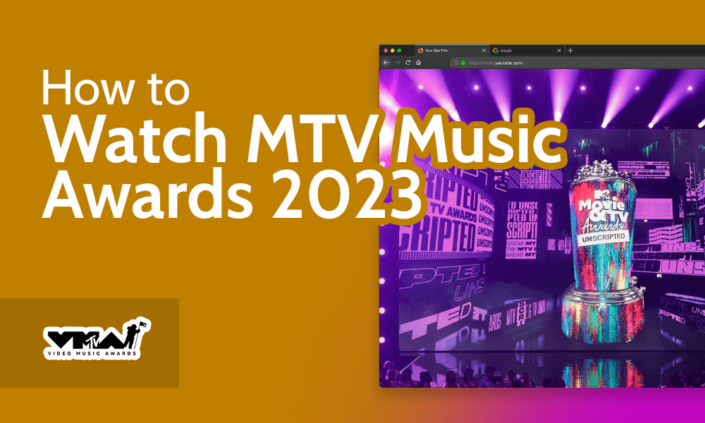 How to Watch MTV Music Awards 2023