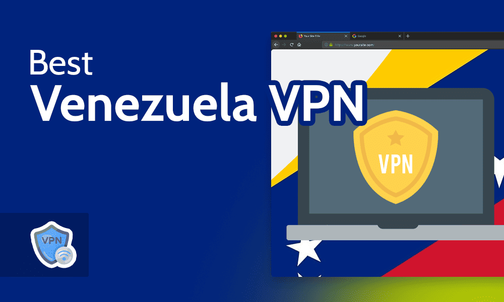Best-Venezuela-VPN