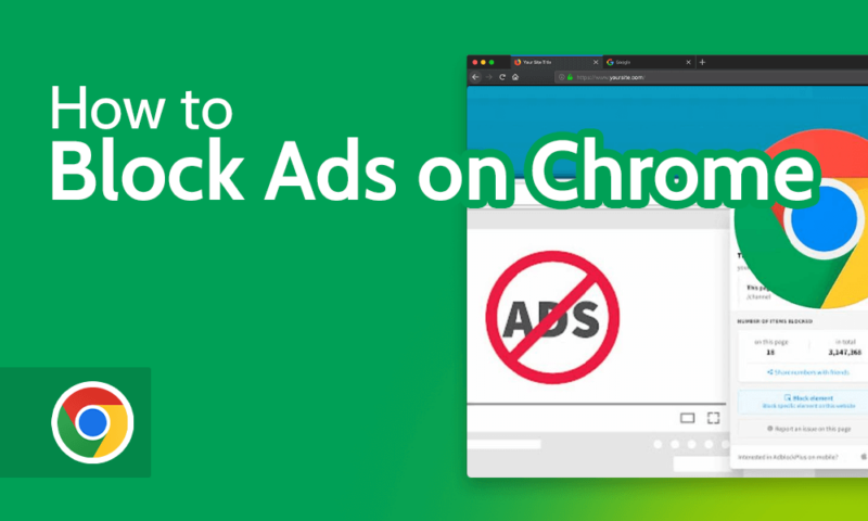 How to Block Ads on Chrome