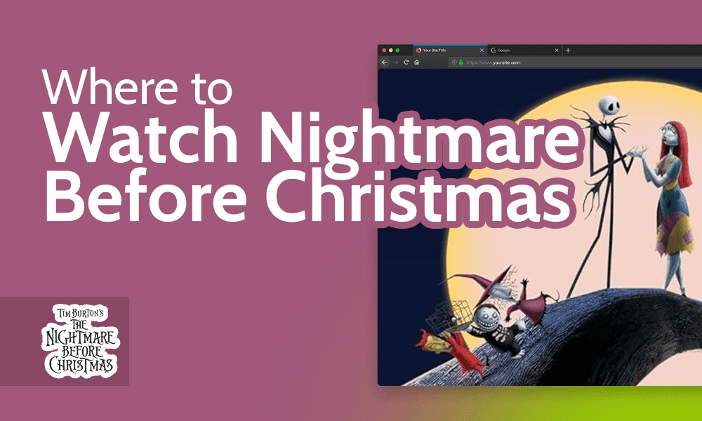 Where to Watch Nightmare Before Christmas