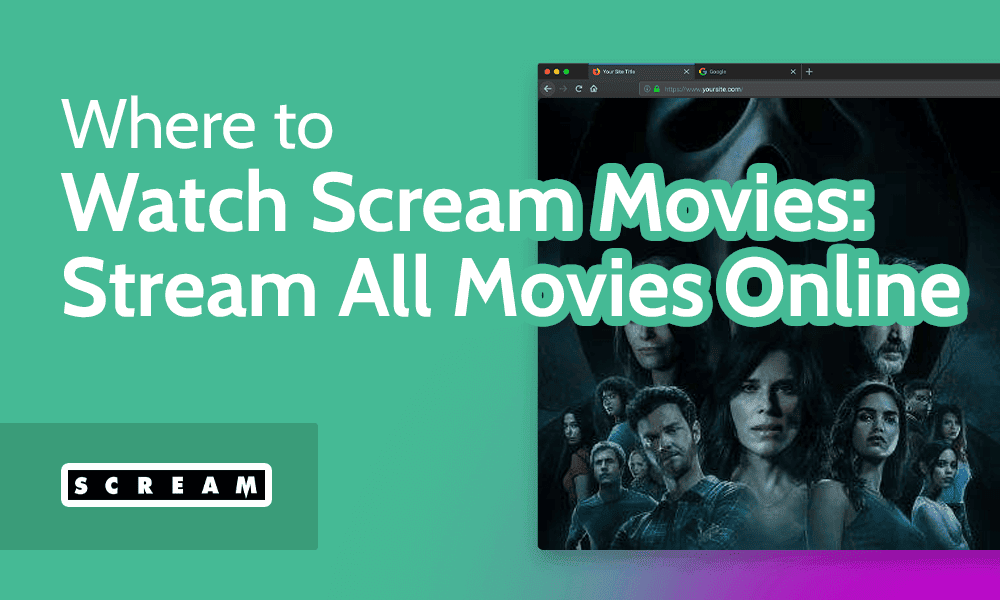 Where to Watch Scream Movies Stream All Movies Online