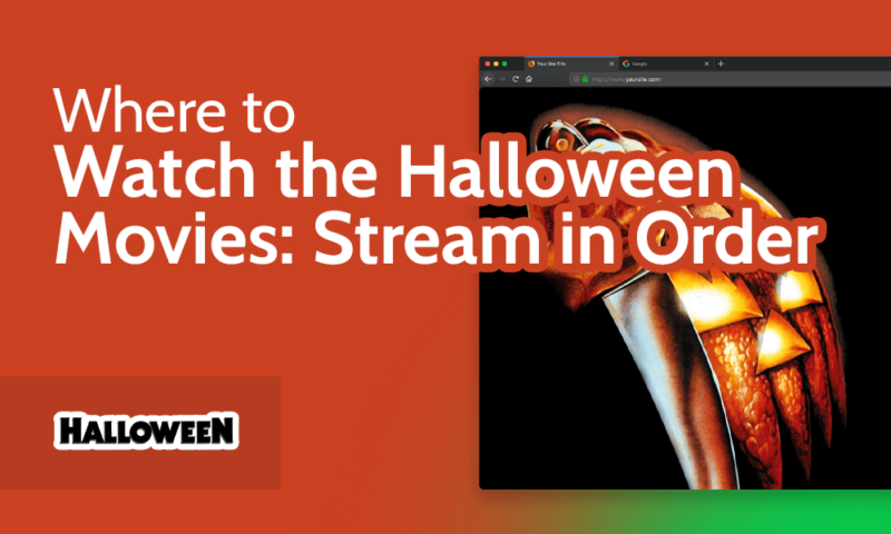 Where to Watch the Halloween Movies Stream in Order