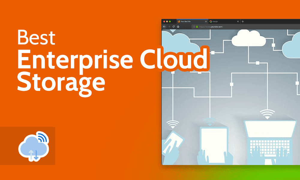 Best Enterprise Cloud Storage