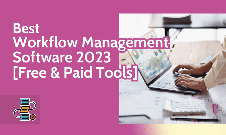 Best Workflow Management Software