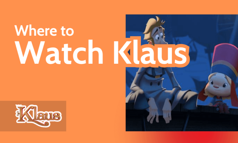 Where to Watch Klaus