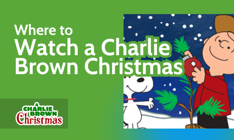 Where to Watch a Charlie Brown Christmas