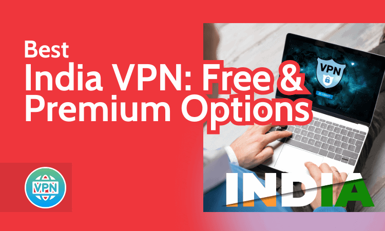 Best India VPN