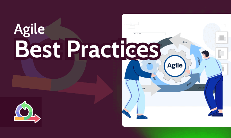 Agile Best Practices