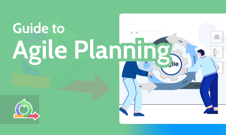 Guide to Agile Planning