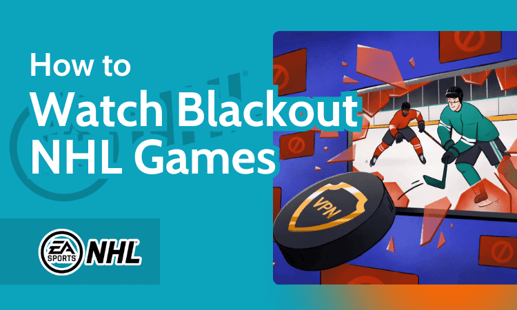 How to watch blackout NHL Games