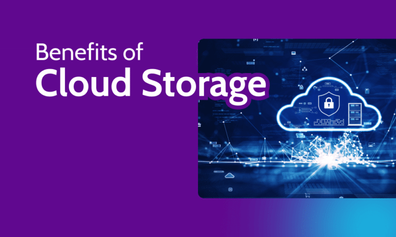 Benefits of Cloud Storage