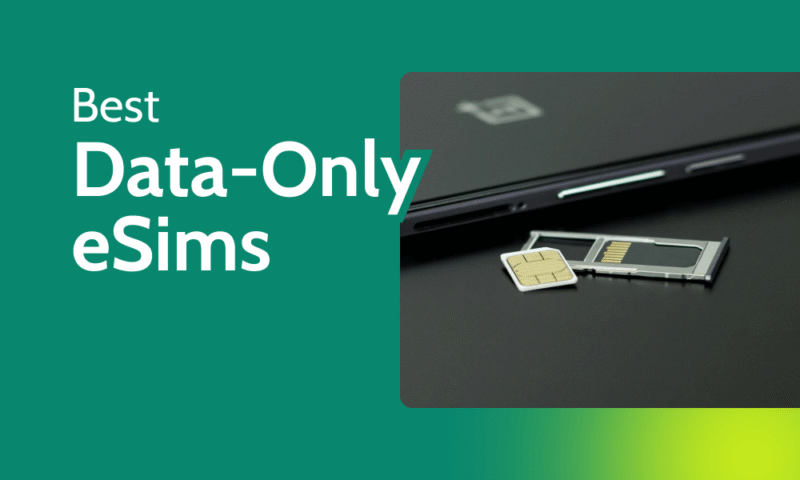 Best Data Only eSims