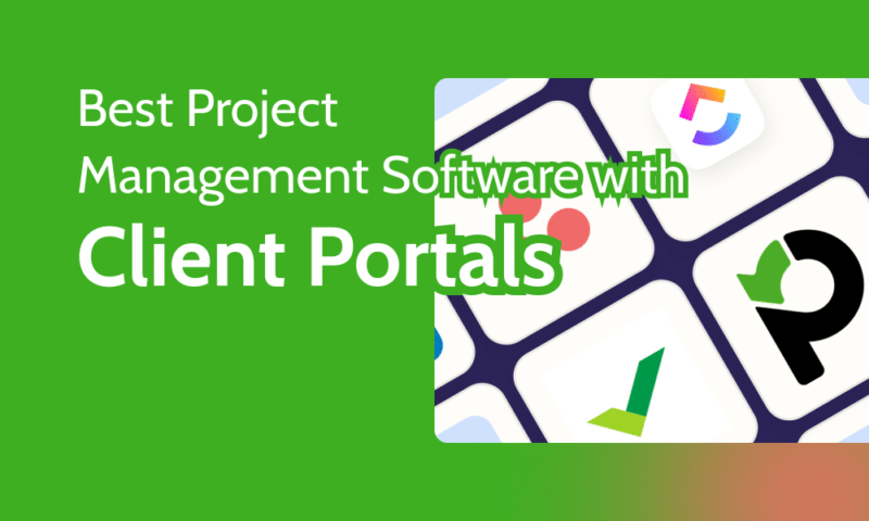 Best Project Management Software With Client Portals