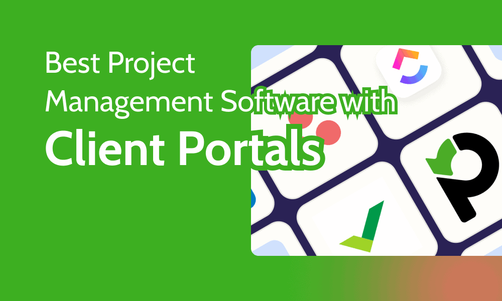 Best Project Management Software With Client Portal Tools