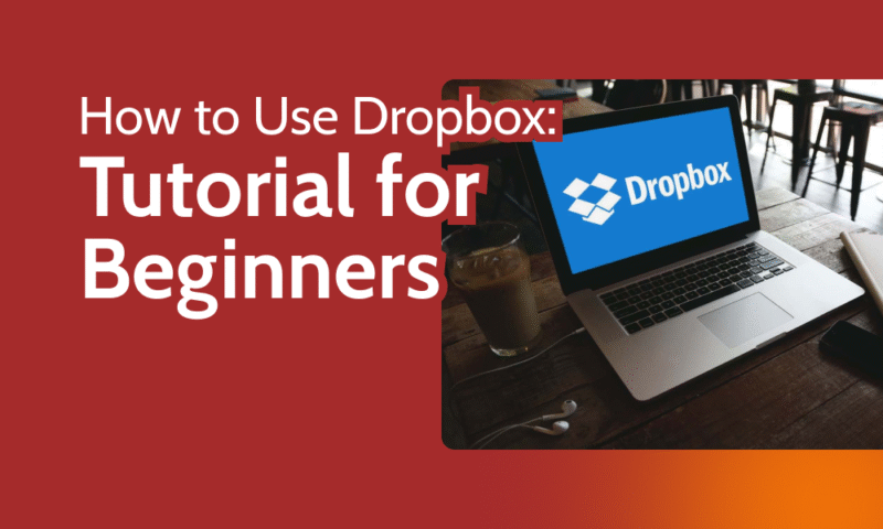 How to Use Dropbox Tutorial for Beginners
