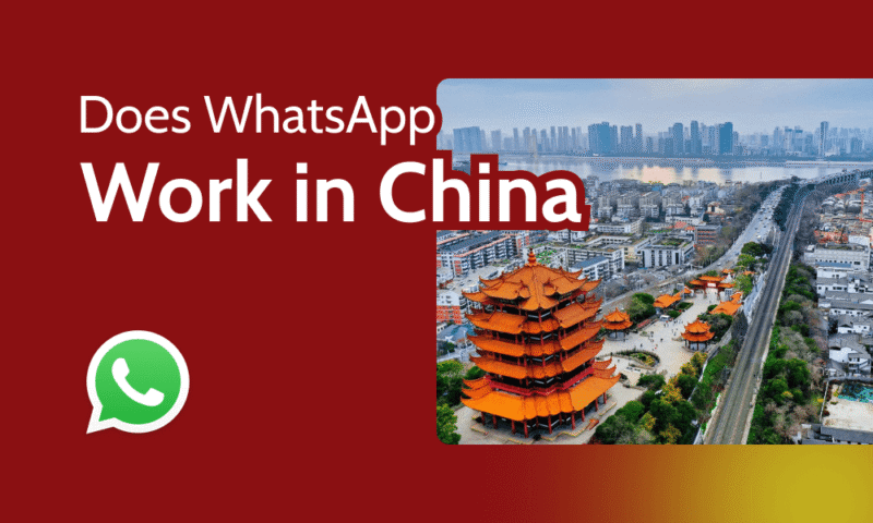 does whatsapp work in china