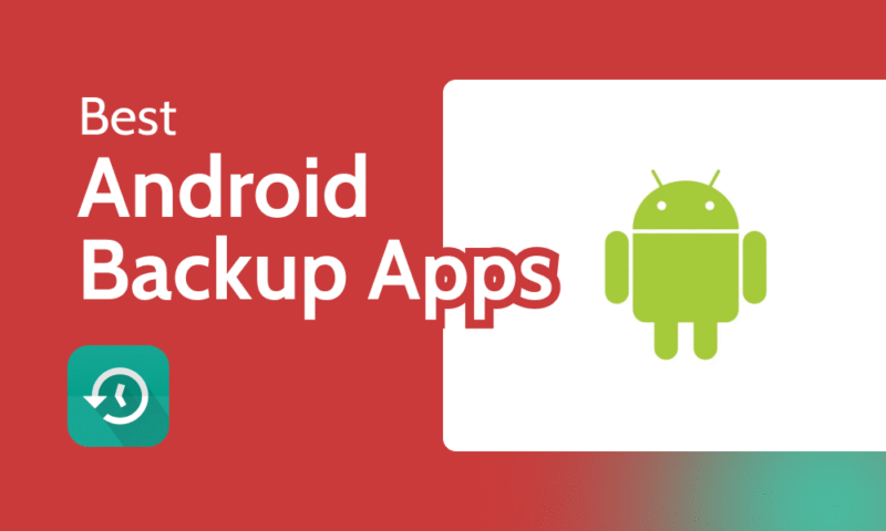 Best Android Backup Apps