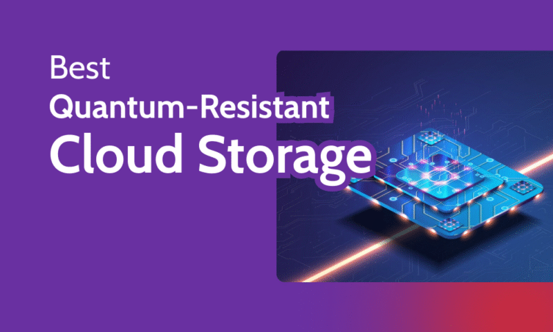 Best Quantum-Resistant Cloud Storage