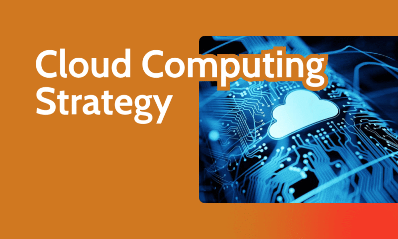 Cloud Computing Strategy