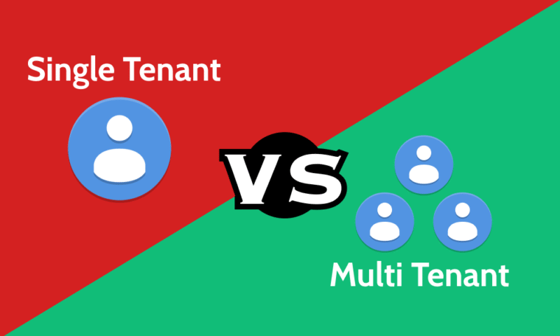 single tenant vs multi tenant