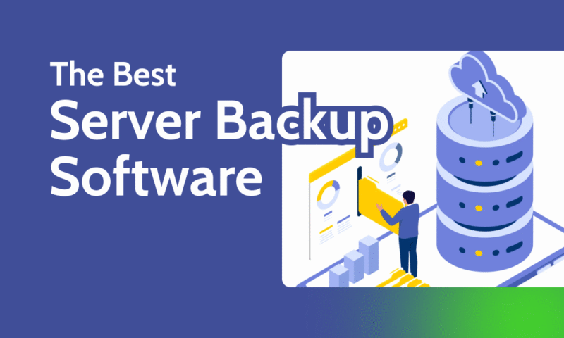 The Best Server Backup Software