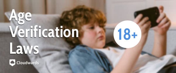 Age Verification Laws – featured image age-verification-laws-featured-image