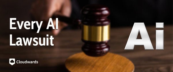 Every AI Lawsuit – featured image every-ai-lawsuit-featured-image