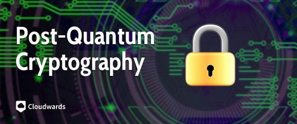 Post-Quantum Cryptography – featured image Post-Quantum-Cryptography-featured-image