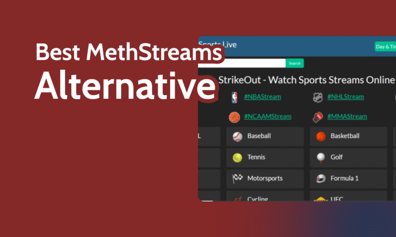 Best MethStreams Alternative