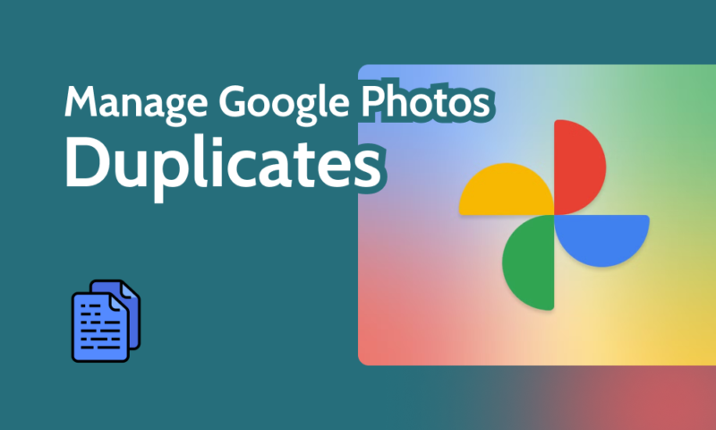 Manage Google Photos Duplicates