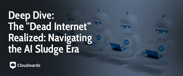 The Dead Internet Realized Navigating the AI Sludge Era – featured image The Dead Internet Realized Navigating the AI Sludge Era - featured image