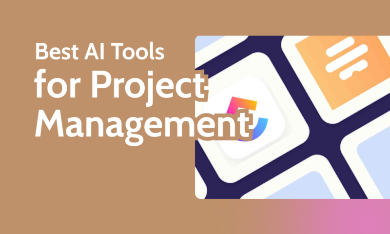 Best AI Tools for Project Management