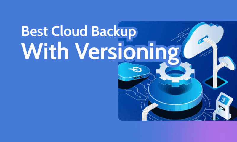 Best Cloud Backup With Versioning