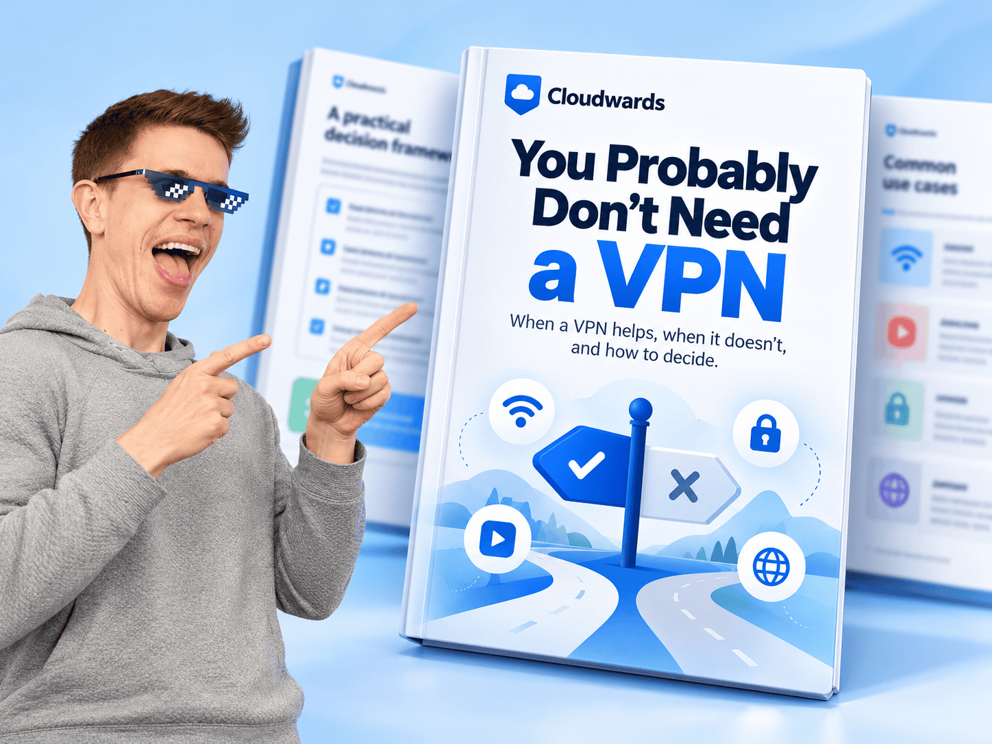 You Probably Don’t Need a VPN decision guide preview